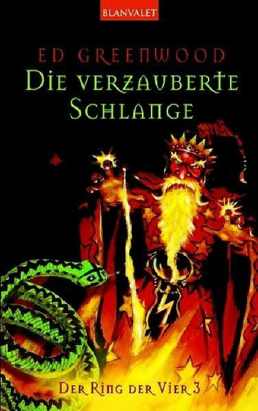 Die verzauberte Schlange. Der Ring der Vier 03.: Deutsche Erstausgabe