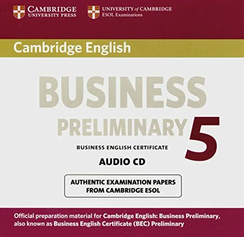 Cambridge BEC 5: Preliminary Audio CD Cambridge BEC 5: Preliminary Audio CD