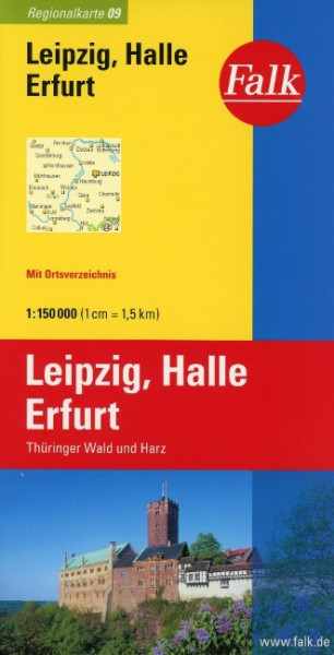 Falk Regionalkarte 09. Leipzig, Halle, Erfurt. 1 : 150 000