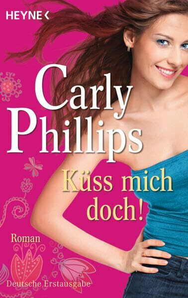Küss mich doch!: Roman (The Bachelor Blogs, Band 1)