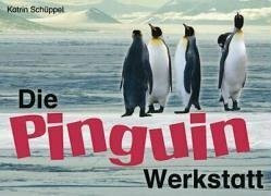 Die Pinguin-Werkstatt