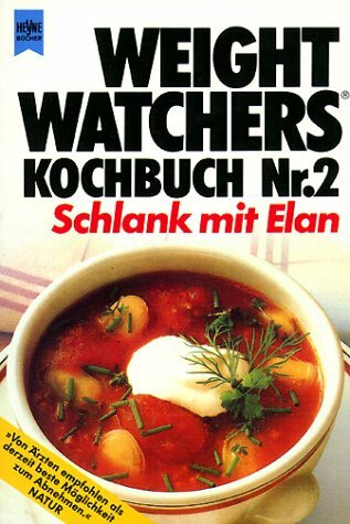 Schlank mit Elan (Weight Watchers Kochbuch, Band 2)