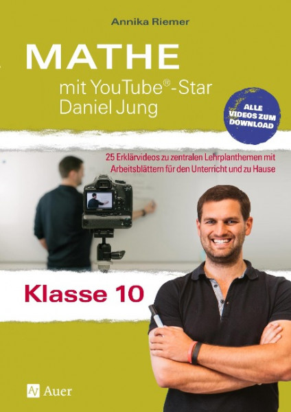 Mathe mit YouTube®-Star Daniel Jung Klasse 10