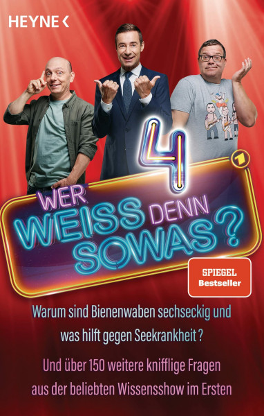 Wer weiß denn sowas? 4: Warum sind Bienenwaben sechseckig und was hilft gegen Seekrankheit? - Und über 150 weitere knifflige Fragen aus der beliebten Wissensshow im Ersten