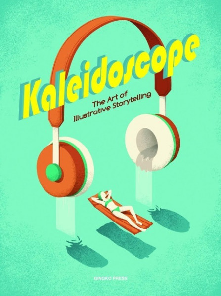 Kaleidoscope: The Art of Illustrative Storytelling