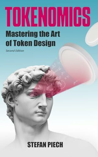 Tokenomics: Mastering the Art of Token Design