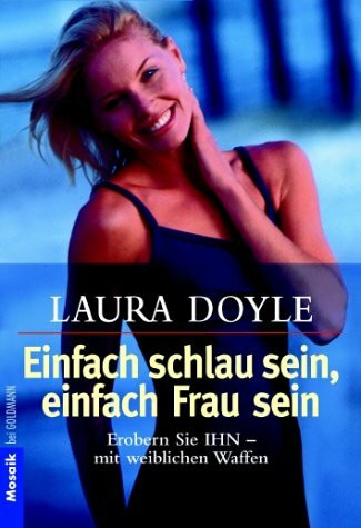 Einfach schlau sein - einfach Frau sein