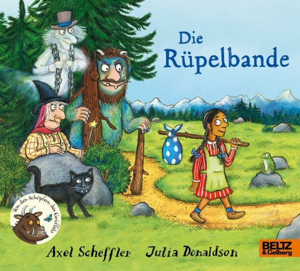 Die Rüpelbande: Vierfarbiges Pappbilderbuch. Aus dem Englischen übertragen von Salah Naoura