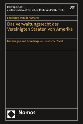 Das Verwaltungsrecht der Vereinigten Staaten von Amerika