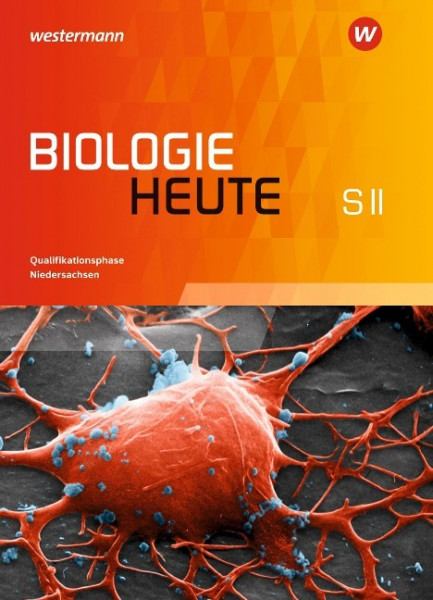 Biologie heute SII. Schulbuch Qualifikationsphase. Niedersachsen