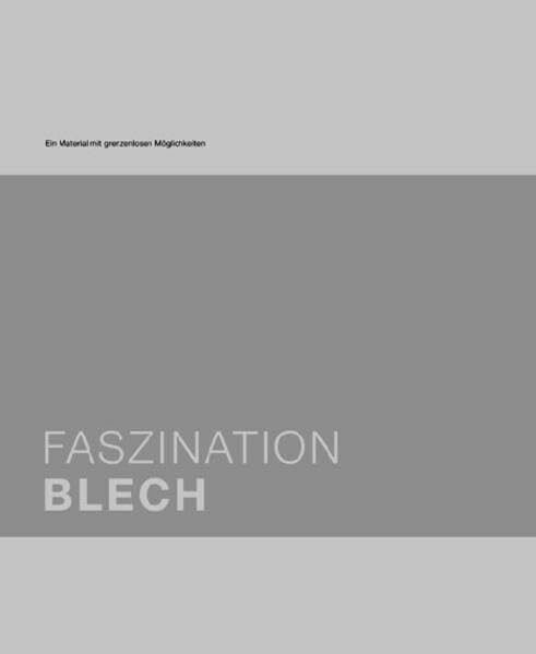 Faszination Blech