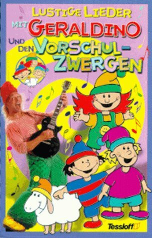 Lustige Lieder mit Geraldino und den Vorschulzwergen. Cassette