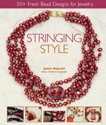 Stringing Style: 50+ Fresh Bead Designs for Jewelry