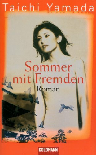 Sommer mit Fremden: Roman