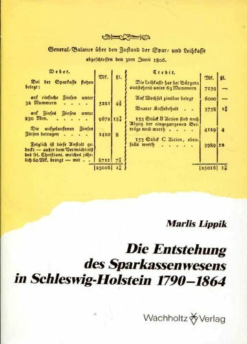 Die Entstehung des Sparkassenwesens in Schleswig-Holstein 1790-1864