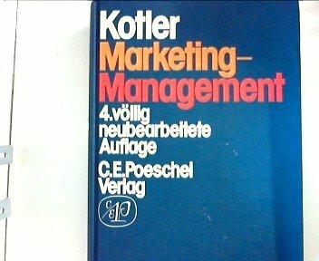 Marketing-Management. Analyse, Planung und Kontrolle