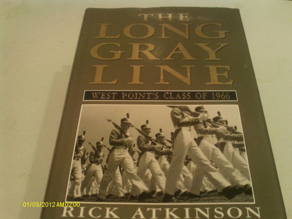 The Long Gray Line: The American Journey of West Point's Class of 1966 by Atkinson, Rick 1st (first) Edition [paperback(1989/9/1)]