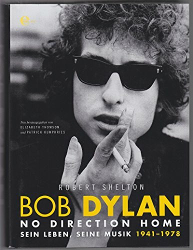 Bob Dylan - No Direction Home: Sein Leben, Seine Musik 1941-1978