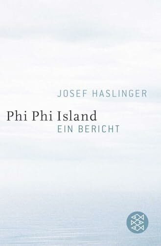 Phi Phi Island: Ein Bericht
