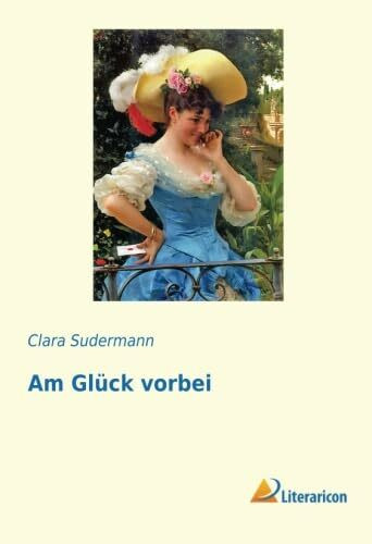 Am Glück vorbei (German Edition)