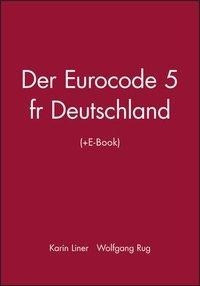 Der Eurocode 5 für Deutschland