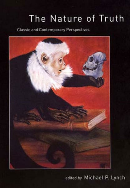 The Nature of Truth: Classic and Contemporary Perspectives (Bradford Books)