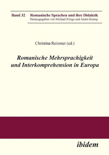 Romanische Mehrsprachigkeit und Interkomprehension in Europa