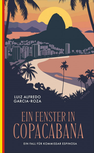 Ein Fenster in Copacabana: Ein Fall für Kommissar Espinosa