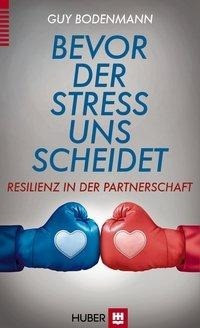 Bevor der Stress uns scheidet