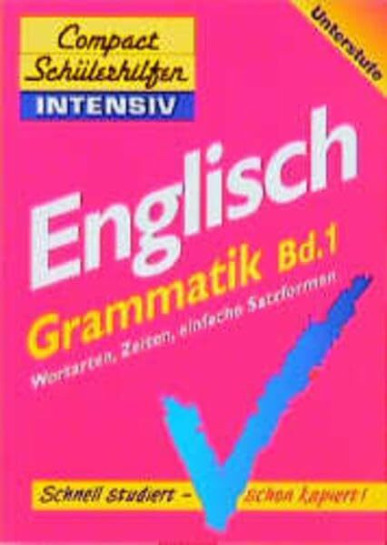 Compact Schülerhilfen intensiv, Englisch, Grammatik, Unterstufe