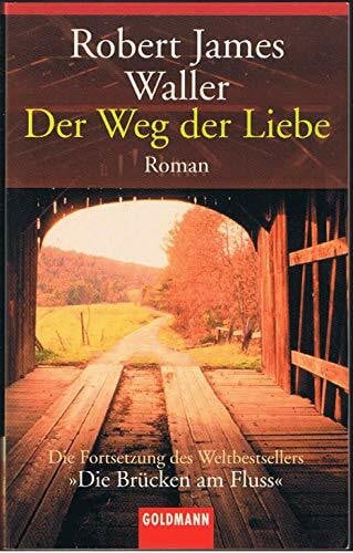 Der Weg der Liebe