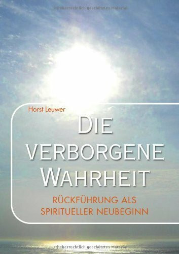 Die verborgene Wahrheit