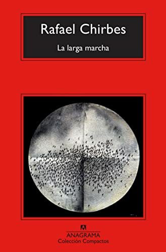 La larga marcha (Compactos, Band 314)