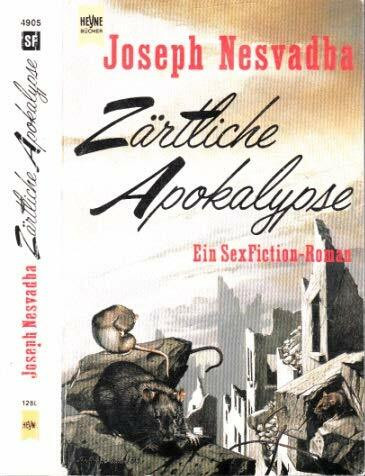 Zärtliche Apokalypse
