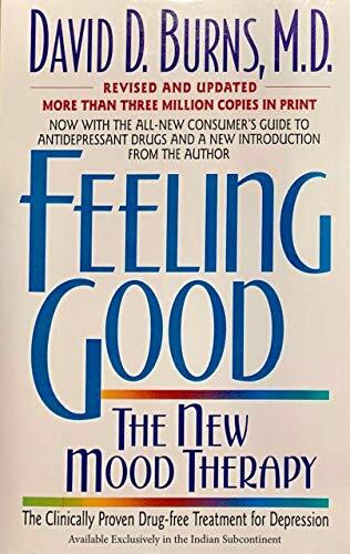 FEELING GOOD : THE NEW MOOD THERAPY