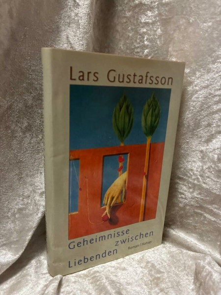Geheimnisse zwischen Liebenden: Roman