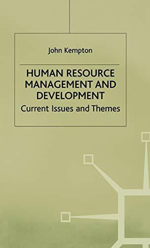 Human Resource Management and Development: Current Issues and Themes