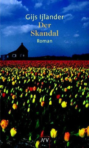 Der Skandal. Roman