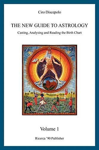 The New Guide to Astrology: Casting, Analysing and Reading the Birth Chart