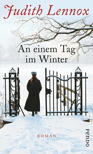 An einem Tag im Winter: Roman