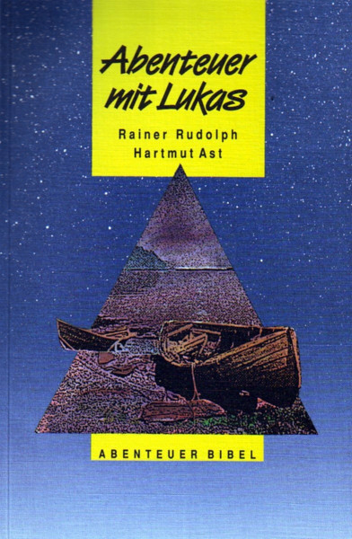 Abenteuer mit Lukas (Edition C. Unterreihe C - Allgemeine Themen)