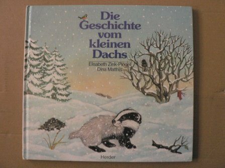 Die Geschichte vom kleinen Dachs