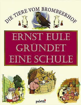 Ernst Eule gründet eine Schule