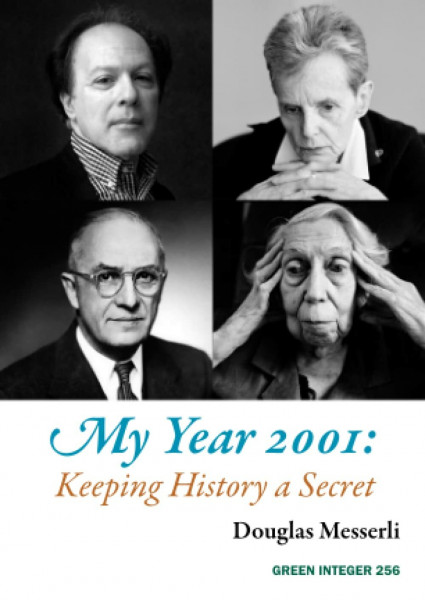 My Year 2001: Keeping History a Secret