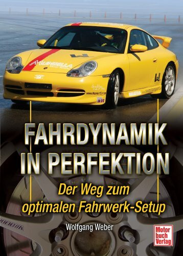 Fahrdynamik in Perfektion