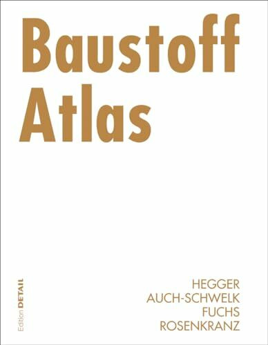 Baustoff Atlas (Konstruktionsatlanten)