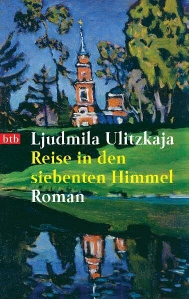 Reise in den siebenten Himmel: Roman