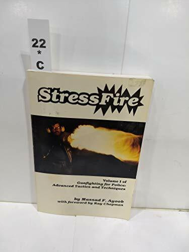 Stressfire (Gunfighting for Police)