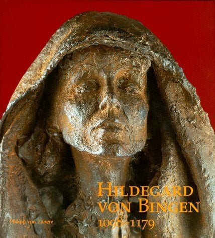 Hildegard von Bingen (1098-1179) (Katalog-Handbücher)