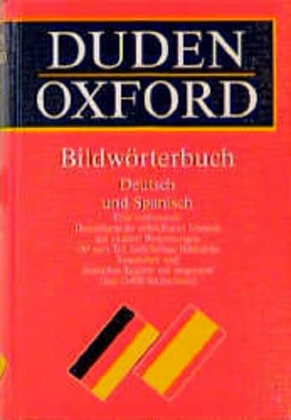 Duden-Oxford - Bildwörterbuch Deutsch und Spanisch: Rund 27.500 Stichwörter